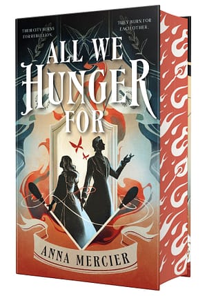 All We Hunger For In the center, beneath banners depicting a rolling pin and a whisk, a girl and a boy stand back to back. Flames emanate around them as paper butterflies fly between them. The paper edges are covered in lit flames.