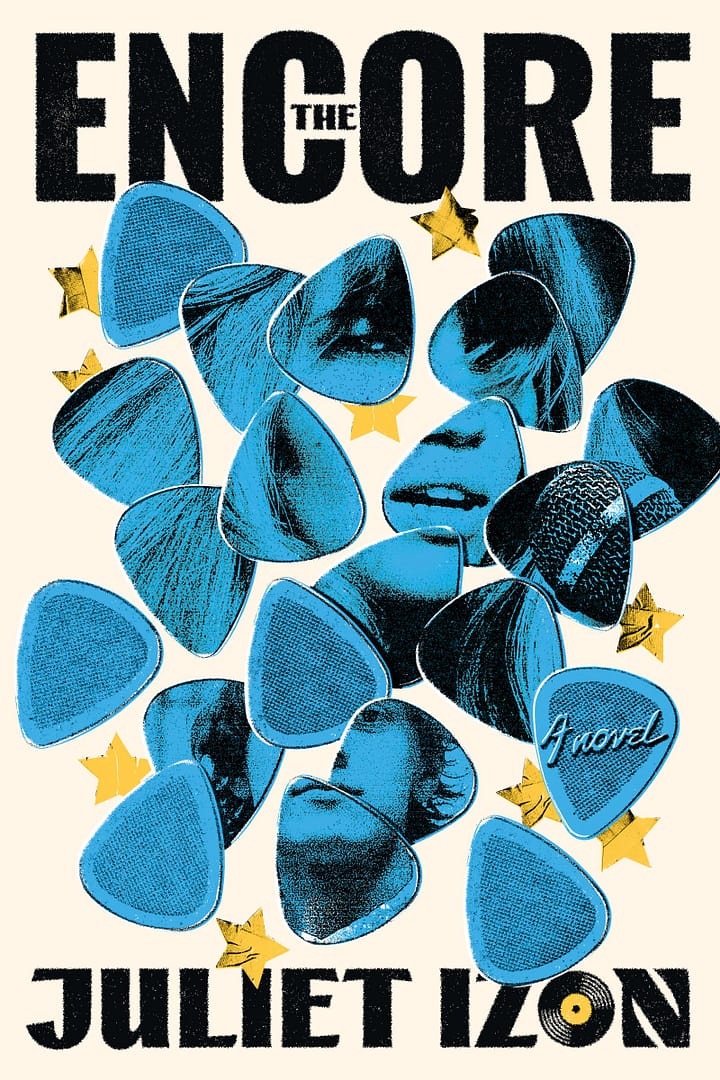 A white woman's and white man's faces are seen through a layer of blue guitar picks on a white background. The Encore and Juliet Izon are written in bold, black text.