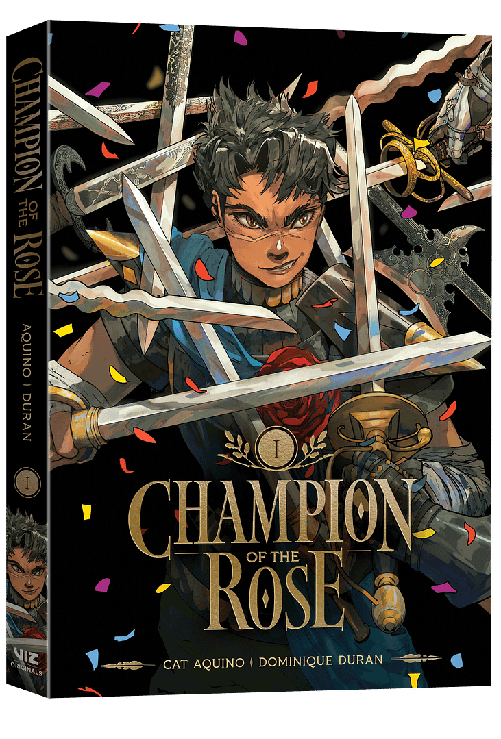 3D mockup of cover for Champion of the Rose: Volume 1, showing Rey, a seventeen-year-old trans swordsman in the heat of battle. He's surrounded by sharp swords from all over the world. Rey wears a suit of armor and a large rose in bloom, over his heart. Colourful confetti falls around him. The book's title and author names for Cat Aquino and Dominique Duran are set in metallic gold.
